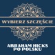 Abraham Hicks Po Polsku