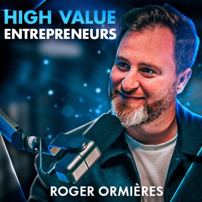 High Value Entrepreneurs:Roger Ormières | Tête de Tigre