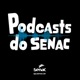 Profissões de Moda: área, futuro e oportunidades | Podcat Senac SP