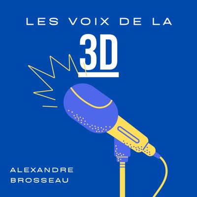 Les voix de la 3D