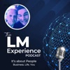 The LM Experience