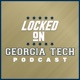 Locked On Georgia Tech - Daily Podcast On Georgia Tech Yellow Jackets Football & Basketball