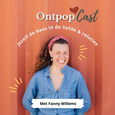 OntpopCast - Meer liefde, geluk en verbinding vanuit zelfliefde - ontpop.nl