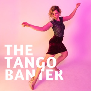 The Tango Banter