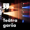 Teātra garša - Latvijas Radio - Radioteātris