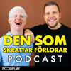 Den Som Skrattar Förlorar Podcast - Podplay | Garveriet Media