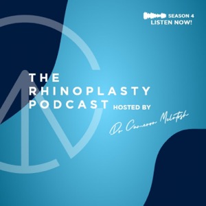 The Rhinoplasty Podcast