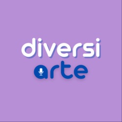 Diversiarte Podcast