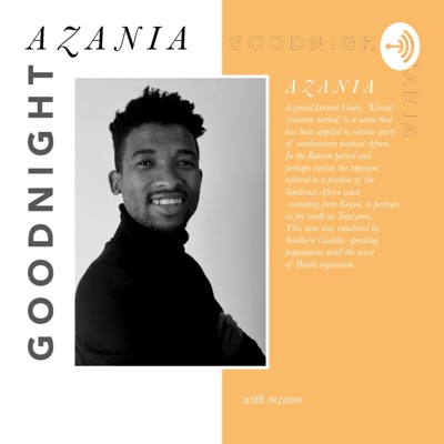 Goodnight Azania