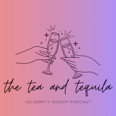 The Tea And Tequila