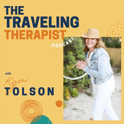 The Traveling Therapist Podcast