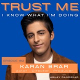 Karan Brar...on his artistic experiences and appreciating the work in progress