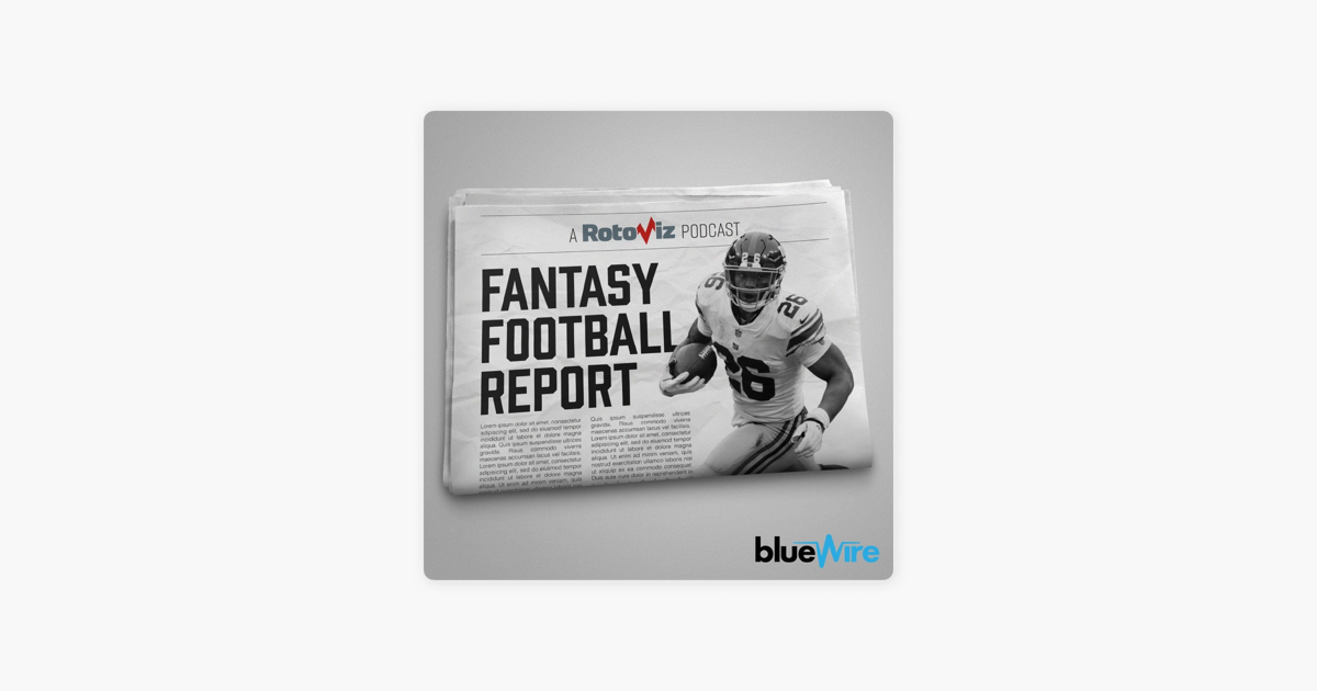 Fantasy Football Report on Apple Podcasts