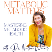 Metabolic Matters