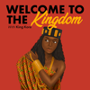 Welcome To The Kingdom - Karren Atakora