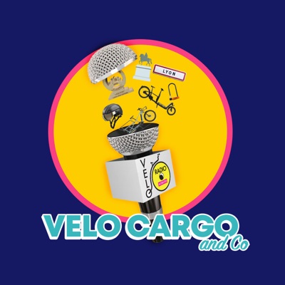 Vélo Cargo and Co : le podcast dédié au vélo cargo (avec Cargo Bike Festival) Vélo Cargo and Co : le podcast dédié au vélo cargo (avec Cargo Bike Festival)