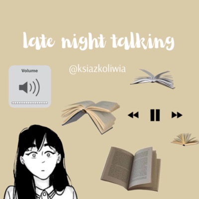 late night talking