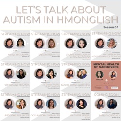 Let's Talk About Autism in Hmonglish