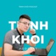 Tập 3: Giải thoát cảm xúc | Trịnh Khôi Podcast