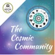The Cosmic Community Podcast