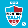 Fighting Talk - BBC Radio 5 Live