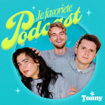 Je Favoriete Podcast:Stefan de Vries, Julia Heetman en Sean Demmers / Tonny Media