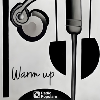 Warm-up:Radio Popolare