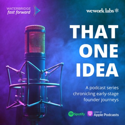 That One Idea:WaterBridge x WeWork Labs