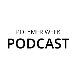 Polymer Week Podcast