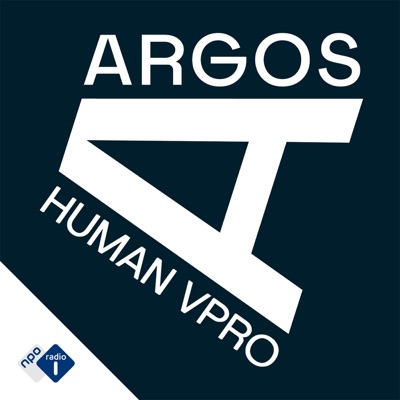 Argos:NPO Radio 1 / HUMAN / VPRO