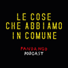 Le cose che abbiamo in comune | Un podcast di Daniele Silvestri - Fandango Podcast