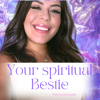Your Spiritual Bestie - Krystal Quint