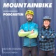 Mountainbike podcasten