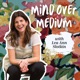 Mind Over Medium 