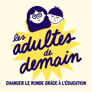 Les Adultes de Demain