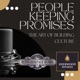People Keeping Promises - The Art of Building Culture
