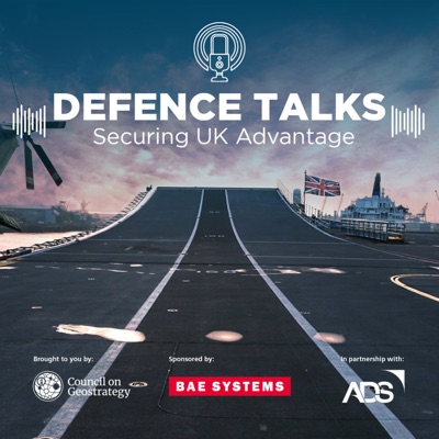 Defence Talks: Securing UK Advantage