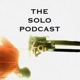 The Solo Podcast