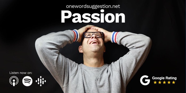 One Word Suggestion: Passion photo