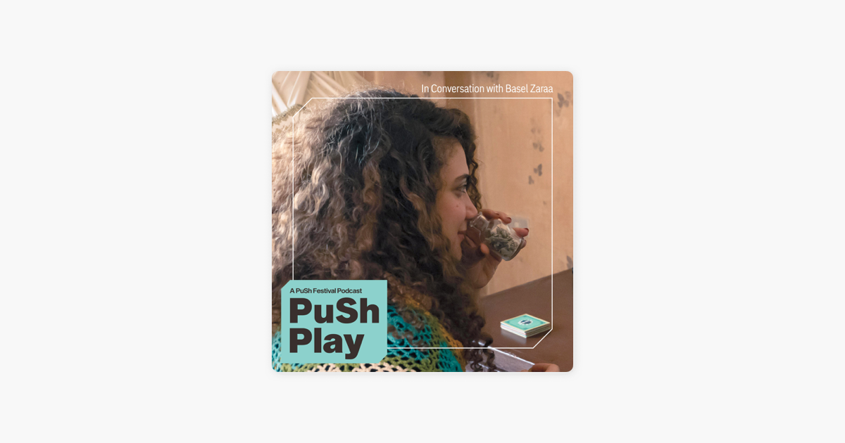 PuSh Play: Dear Laila: Creating vulnerable intimacy on Apple Podcasts