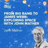 From Big Bang to James Webb: Exploring Space with Nobel Laureate John Mather