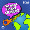 No es el fin del mundo - El Orden Mundial