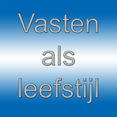 Vasten als leefstijl