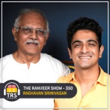 Tamil Nadu History Special - Cholas, Conquests & Art | Raghavan Srinivasan On The Ranveer Show 350