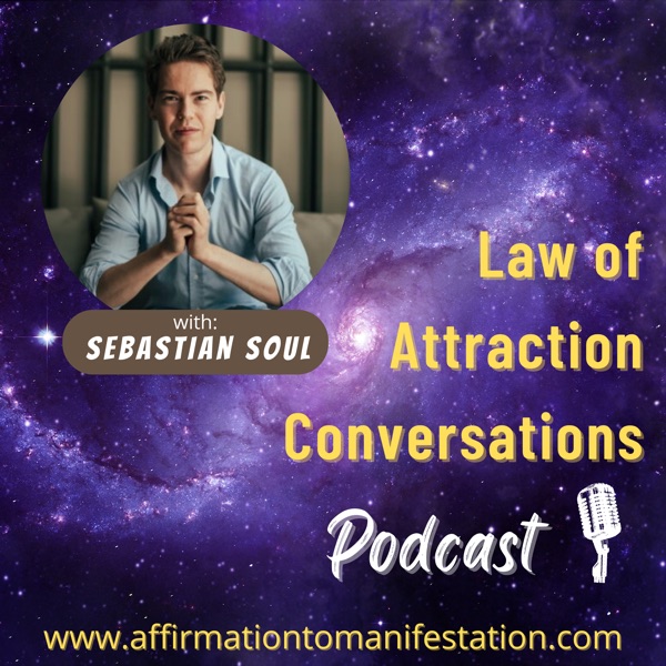 Law of Attraction Conversations Podcast Image