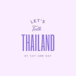 Let's Talk Thailand