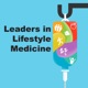 Leaders In Lifestyle Medicine