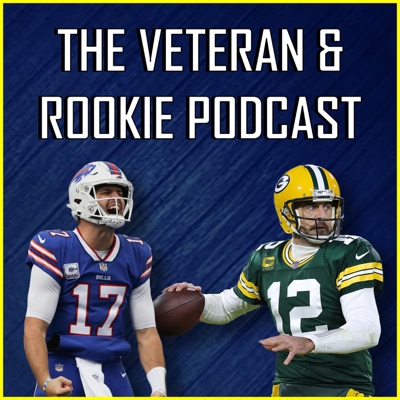 The Veteran and Rookie Podcast