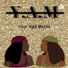 Your Age Mates - Your Age Mates