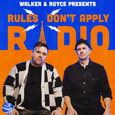 Walker & Royce - Rules Don't Apply:Walker & Royce